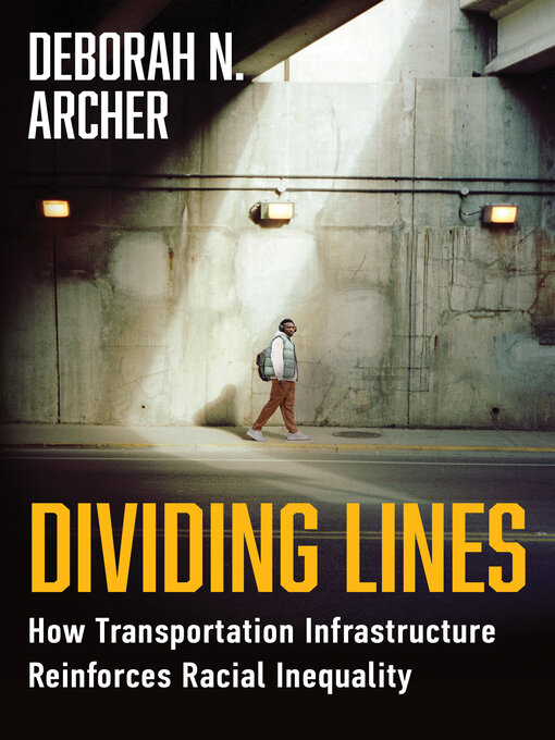 Title details for Dividing Lines by Deborah N. Archer - Available